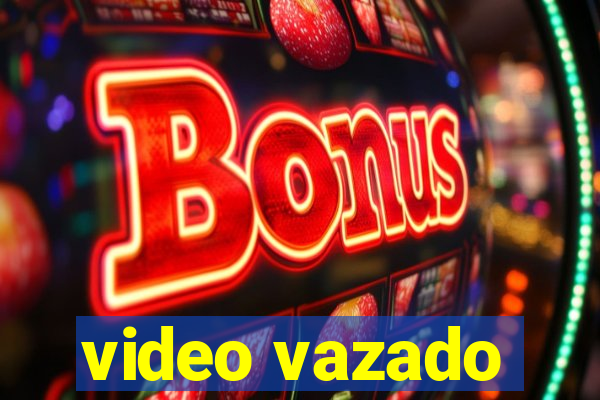 video vazado